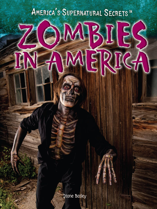 Title details for Zombies in America by Diane Bailey - Available